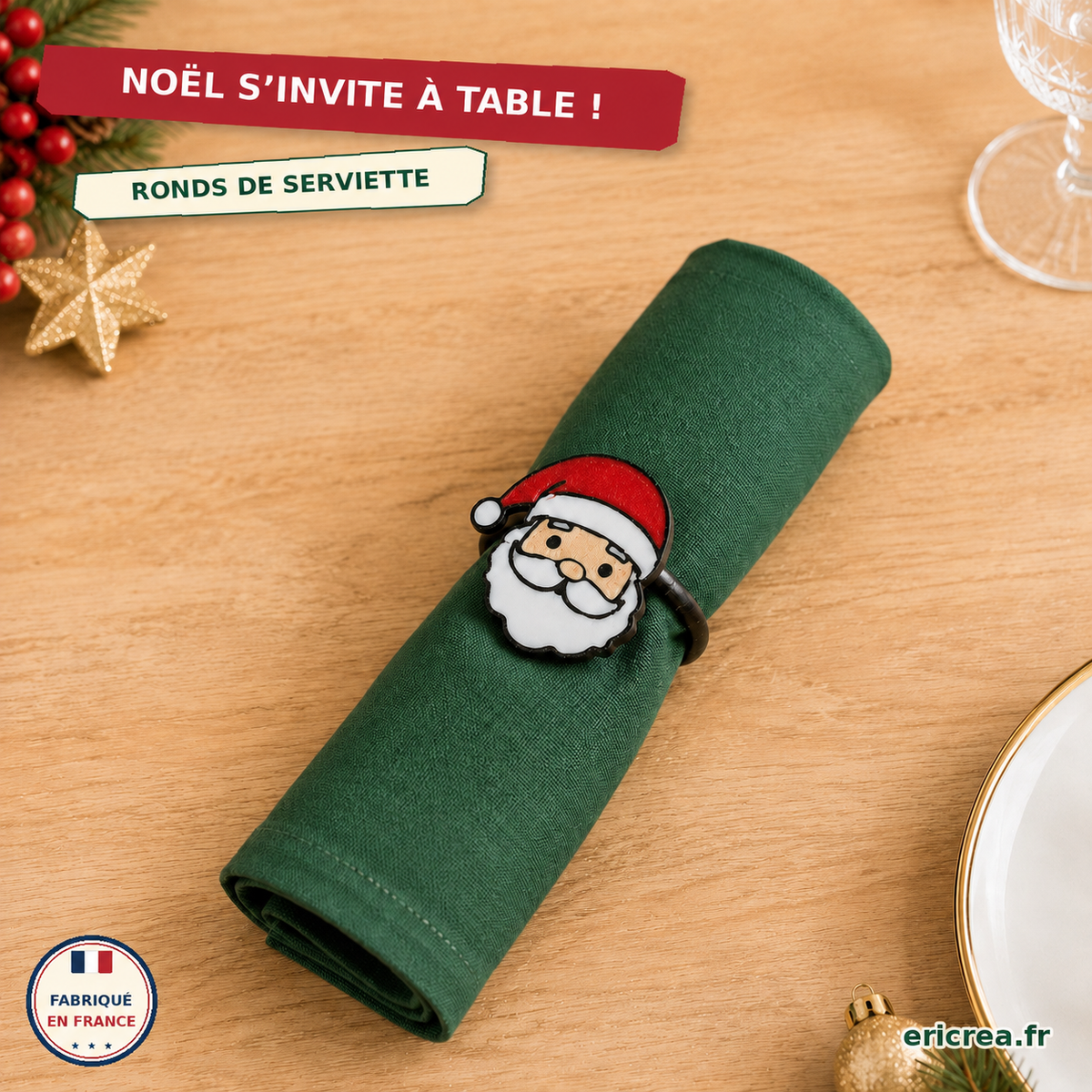 Rond de serviette Père Noël – décoration de table de Noël fabriquée en France